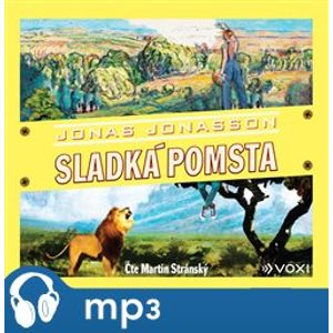 Sladká pomsta, mp3 - Jonas Jonasson