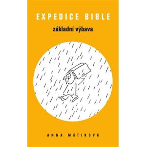 Expedice Bible - Základní výbava - Anna Mátiková