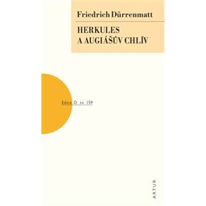 Herkules a Augiášův chlív - Friedrich Dürrenmatt