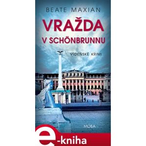 Vražda v Schönbrunnu - Beate Maxian