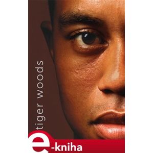 Tiger Woods - Armen Keteylan, Jeff Benedict e-kniha
