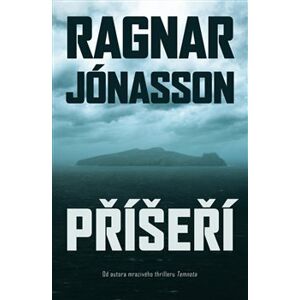 Příšeří - Ragnar Jónasson