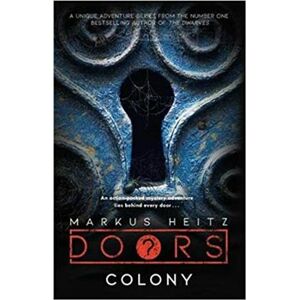 Doors: Colony. book 1 - Markus Heitz