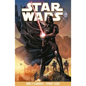 Star Wars - Moře v plamenech - Pevnost Vader - Chuck Wendig, Charles Soule