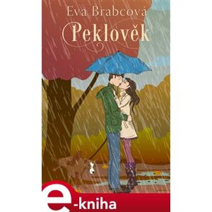 Peklověk - Eva Brabcová