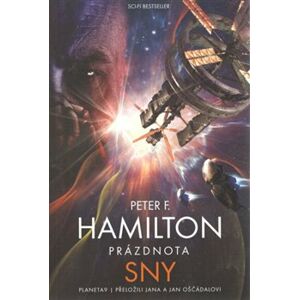 Prázdnota 1: Sny - Peter F. Hamilton