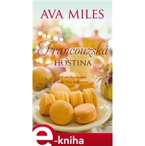 Francouzská hostina - Ava Miles