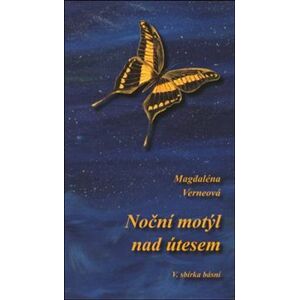 Noční motýl nad útesem - Magdaléna Verneová