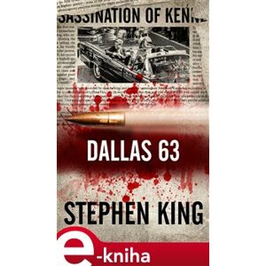Dallas 63 - Stephen King