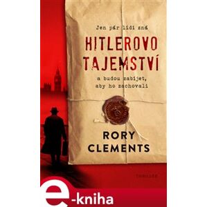 Hitlerovo tajemství - Rory Clements e-kniha