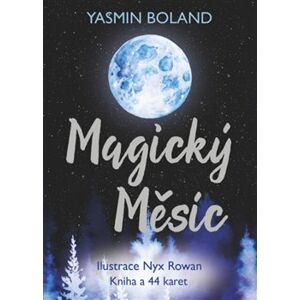 Magický Měsíc. Kniha a 44 karet - Yasmin Boland
