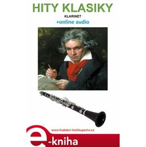 Hity klasiky - Klarinet (+online audio) - Zdeněk Šotola