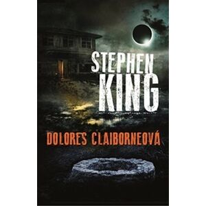 Dolores Claiborneová. Dolores Claiborne - Stephen King