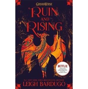 Shadow and Bone: Ruin and Rising : Book 3 - Leigh Bardugo