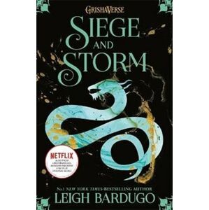 Shadow and Bone: Siege and Storm : Book 2 - Leigh Bardugová