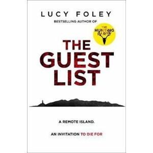 The Guest List - Lucy Foleyová
