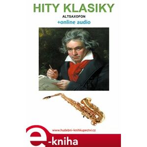 Hity klasiky - Altsaxofon (+online audio)