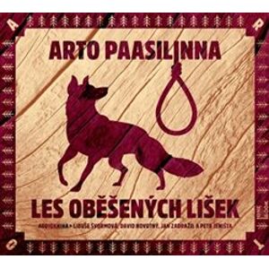 Les oběšených lišek, CD - Arto Paasilinna