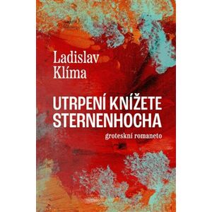 Utrpení knížete Sternenhocha - Ladislav Klíma