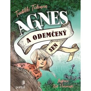 Agnes a odemčený sen - Tuutikki Tolonen