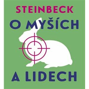 O myších a lidech, CD - John Steinbeck
