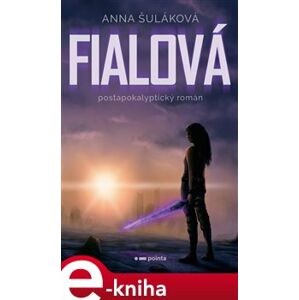 Fialová - Anna Šuláková e-kniha