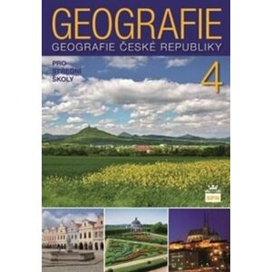 Geografie 4 pro střední školy. Geografie České republiky - Jiří Kastner