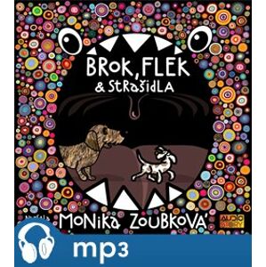 Brok, Flek a strašidla, mp3 - Monika Zoubková