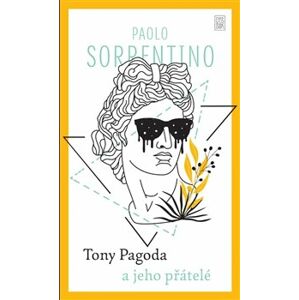 Tony Pagoda a jeho přátelé - Paolo Sorrentino