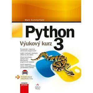 Python 3. Výukový kurz - Mark Summerfield