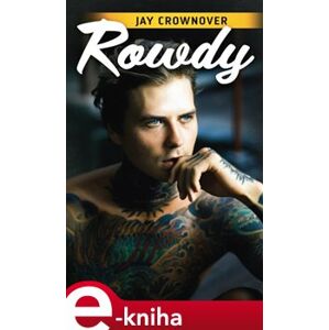 Rowdy - Jay Crownover