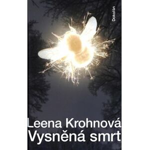 Vysněná smrt - Leena Krohnová