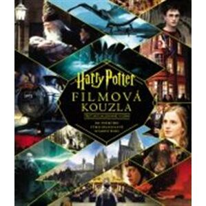 Harry Potter: Filmová kouzla. Třetí aktualizované vydání