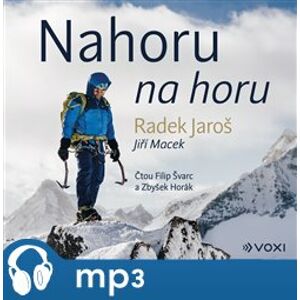 Nahoru na horu - Jiří Macek, Radek Jaroš