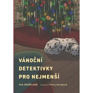 Vánoční detektivky pro nejmenší - Eva Ondřejová