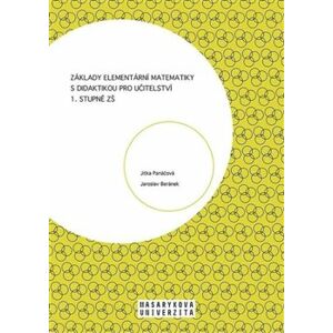 Základy elementární matematiky s didaktikou pro učitelství 1. stupně ZŠ - Jaroslav Beránek, Jitka Panáčková