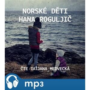 Norské děti, mp3 - Hana Roguljič