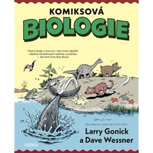 Komiksová biologie - Larry Gonick, Dave Wessner