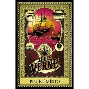 Plující město - Jules Verne