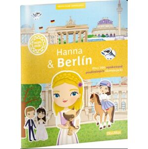 Hanna & Berlín – Město plné samolepek - Ema Potužníková