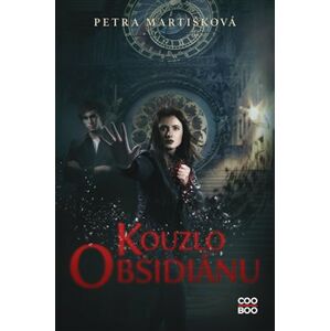 Kouzlo obsidiánu - Petra Martišková