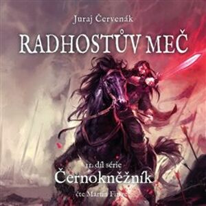Radhostův meč. Černokněžník 2, CD - Juraj Červenák