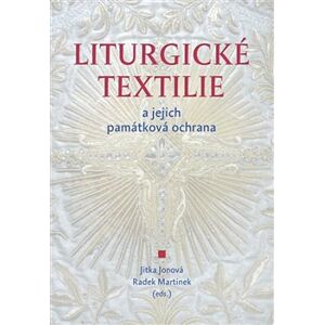 Liturgické textilie a jejich památková ochrana