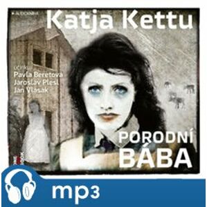 Porodní bába, mp3 - Katja Kettu