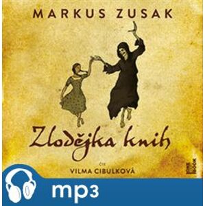 Zlodějka knih, mp3 - Markus Zusak