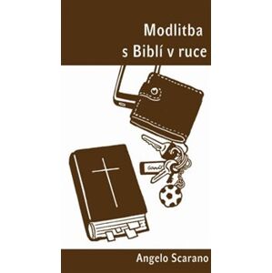 Modlitba s Biblí v ruce - Angelo Scarano
