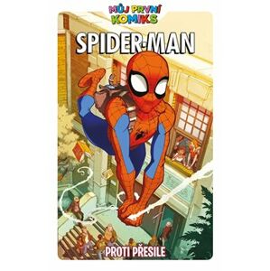 Spider-Man - Proti přesile - Kitty Frossová, Erica Davidová, Jeff Parker