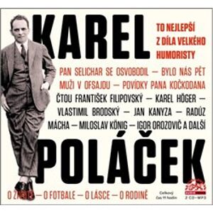 To nejlepší z díla velkého humoristy, CD - Karel Poláček