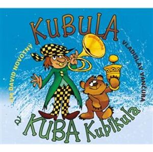 Kubula a Kuba Kubikula, CD - Vladislav Vančura