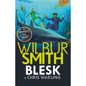 Blesk - Wilbur Smith, Chris Wakling